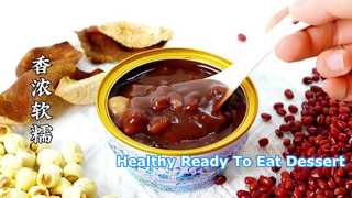 Healthy Red Bean Soup Ready To Eat Dessert